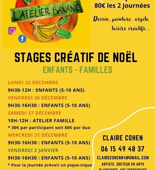 Atelier Banane : Stages cr&amp;tif de Noël à La Tour d'Aigues_La Tour-d'Aigues