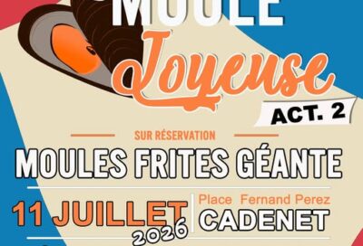 LA MOULE JOYEUSE – MOULES FRITES GÉANTES à Cadenet_Cadenet