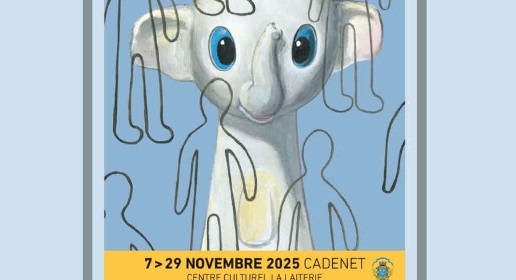 Exposition : "Enfantillages d' Antonin Louchard au Centre Culturel La Laiterie à Cadenet_Cadenet
