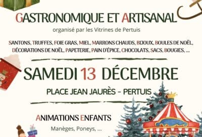 MARCHE DE NOEL ORGANISE PAR LES VITRINES DE PERTUIS