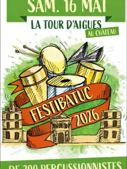 Le Festibatuc est de retour pour l'édition 2026 à La Tour d'Aigues!_La Tour-d'Aigues