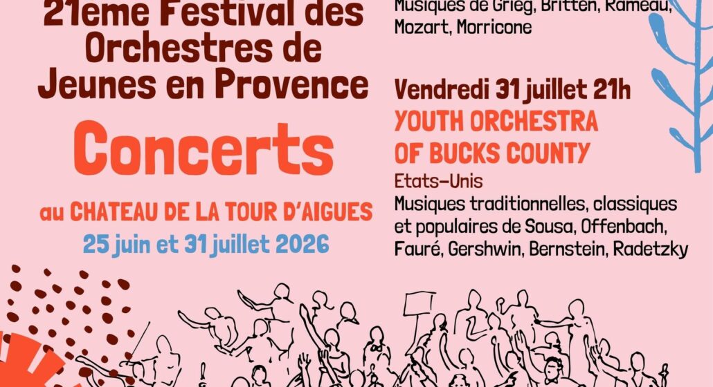 FESTIVAL INTERNATIONAL DES ORCHESTRES DE JEUNES : Concerts à La Tour d&rsquo;Aigues