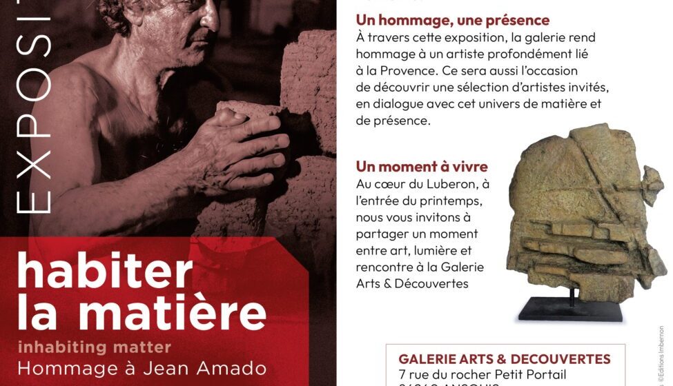 Vernissage et exposition Jean AMADO à la galerie Arts &amp; découvertes à Ansouis