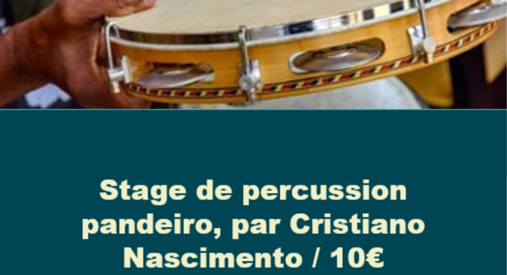 Stage de percussion pandeiro avec Cristiano Nascimento