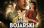 Le Cigalon :  Cinéma Plein air à La Bastide des Jourdans : L’AFFAIRE BOJARSKI_La Bastide-des-Jourdans