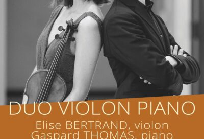 Duo violon piano – Elise Bertrand & Gaspard Thomas_Lourmarin