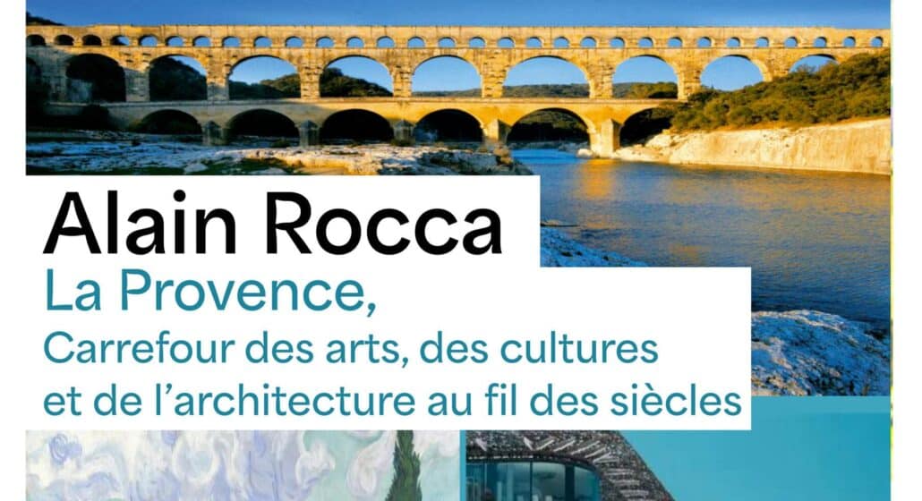 Conférence sur la Provence avec Alain Rocca_Lauris